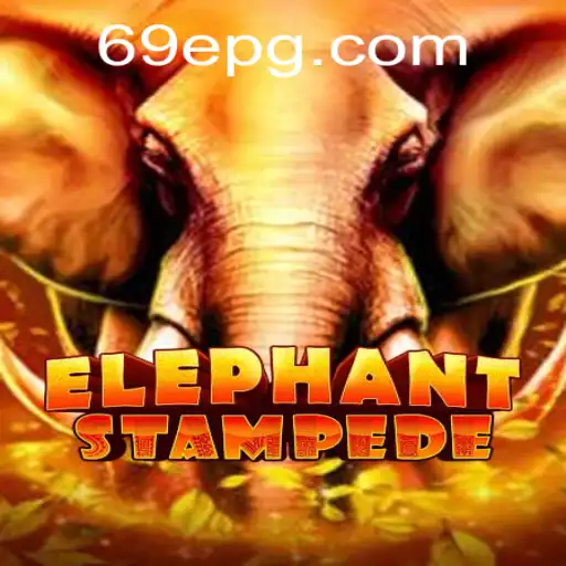 Descubra as Aventuras de ElephantStampede no 69E.com